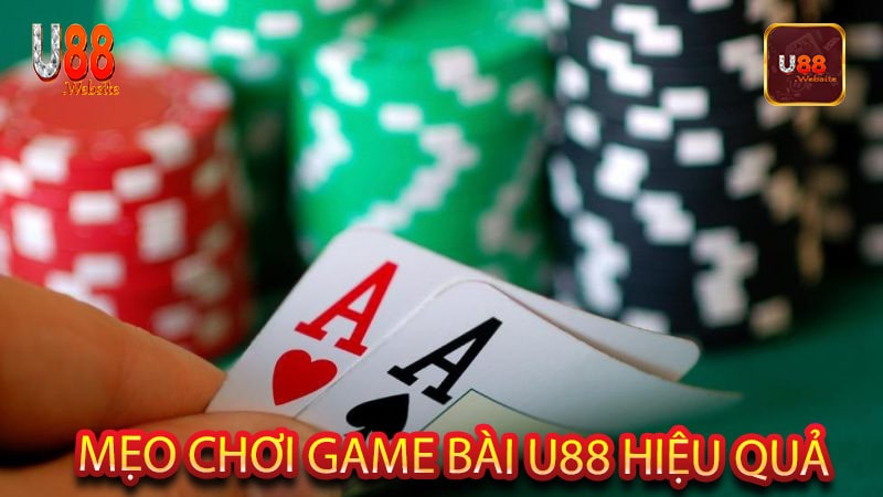 Mẹo Chơi Game Bài U88 Hiệu Quả